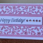 Spellbinders Birthday Card