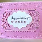 Spellbinder Happy Anniversary Card